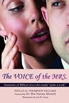 The VOICE of the MRS.: Summaries of Biblical wives who simply "spoke a word."