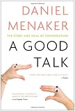 A Good Talk: The Story and Skill of Conversation