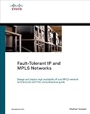 Fault-Tolerant IP and MPLS Networks