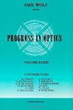 Progress in Optics, Vol. 33