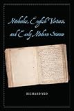 Notebooks, English virtuosi, and early modern science