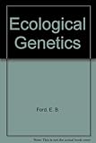 Ecological genetics