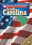 South Carolina: The Palmetto State (World Almanac Library of the States)