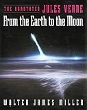 The Annotated Jules Verne: From the Earth to the Moon image