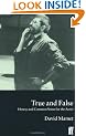 True and False: Heresy and Common Sense for the Actor