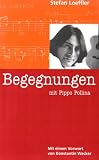 Begegnungen mit Pippo Pollina - Stefan Loeffler