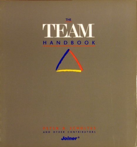 the team handbook how to use teams to improve quality