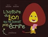 Revue P'tit Glénat  / L'histoire du lion qui ne savait pas écrire