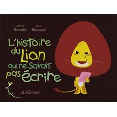 L'histoire du lion qui ne savait pas �crire