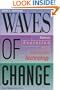 Waves of Change: Business Evolution Through Information Technology