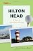 Hilton Head: A Guide to the South Carolina Lowcountry (Tourist Town Guides)