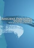 Resilient Parenting Video Series