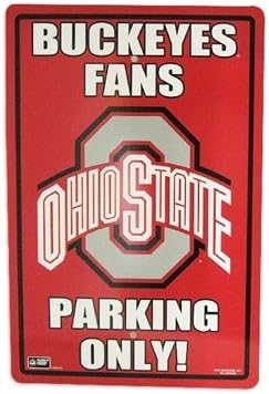 Ohio State Buckeyes Ncaa College Fan Only Parking Sign