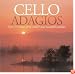 Cello Adagios
