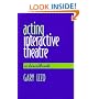 Acting Interactive Theatre : A Handbook