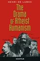 Drama of Atheist Humanism