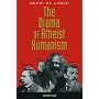 The Drama of Atheist Humanism