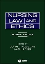 Nursing Law and Ethics