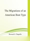The Migrations of an American Boat Type