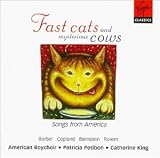 Aaron Copland -  Fast cats and mysterious cows ~ Songs from America - Barber, Copland, Bernstein, Rorem / Petibon, American Boychoir, C. King