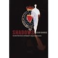 Shadows: Inside Northern Ireland's Special Branch