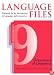 LANGUAGE FILES 9TH EDITION: MATERIALS FOR AN INTRODUCTION TO LANGUAG AND LINGUISTICS
