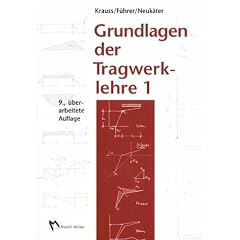 Grundlagen der Tragwerklehre, Bd. 1