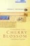 Chasing the Cherry Blossom: A Spiritual Journey through Japan