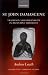 St John Damascene: Tradition and Originality in Byzantine Theology (Oxford Early Christian Studies)