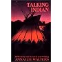 Talking Indian: Reflections on Survival and Writing