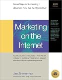 Marketing on the Internet 2003: Seven Steps to Succeeding in Ebusiness Now That the Hype Is over (Marketing on the Internet)