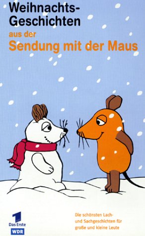 Die Sendung mit der Maus - Weihnachtsgeschichten