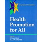 Health Promotion for All by  Susan Pike and Diana Forster