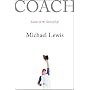 Coach: Lessons on the Game of Life