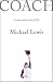 Coach: Lessons on the Game of Life (Kindle Edition)