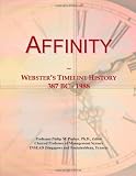 Affinity: Websters Timeline History, 387 BC - 1988