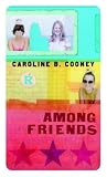 Among Friends (Laurel Leaf Books)