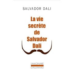 La vie secr�te de Salvador Dal�
