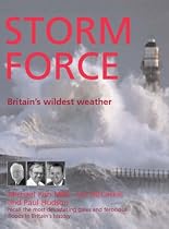 Storm Force: Britain's Wildest Weather