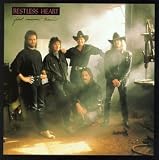 Restless Heart - Fast Movin  Train