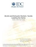 Review IDC Research  / WLAN and Hotspots Markets: Nordic Leading the Game
