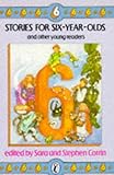 Stories for six-year-olds and other young readers