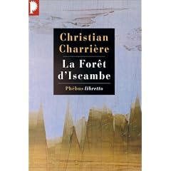 Foret d'iscambe (la)