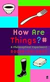 How Are Things?