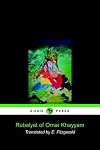 Rubaiyat of Omar Khayyam (Dodo Press)