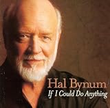 Revue Hal Bynum  / If I Could Do Anything