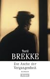Die Asche der Vergangenheit
