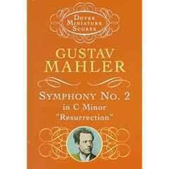 Symphony No. 2 in C Minor: "Resurrection" (Dover Miniature Scores)