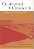 Continental Crossroads: Remapping U.S.-Mexico Borderlands History (American Encounters/Global Interactions)