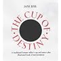 The Cup of Destiny: A Traditional Fortune-teller's Cup and Saucer Plus Illustrated Book of Interpretations